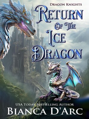 cover image of Return of the Ice Dragon